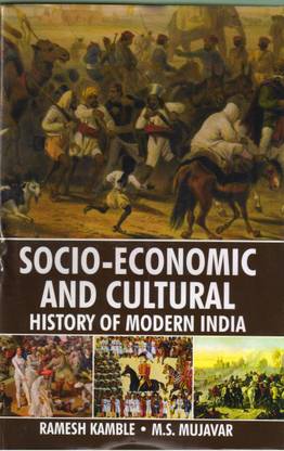 Socio Econimic And Cultural History Of Modern India