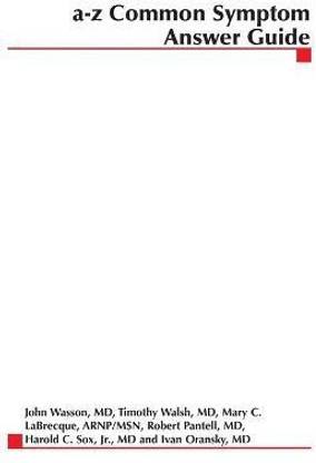 A-Z Common Symptom Answer Guide 1st Edition