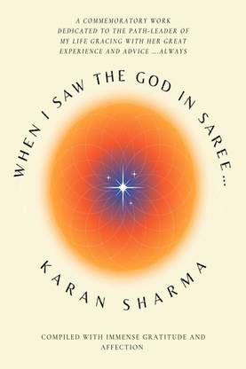 When I saw the God in Saree…