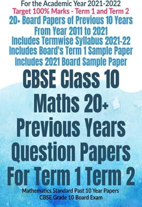 CBSE Class 10 Maths 20+ Previous Years Question Papers For Term 1 Term 2