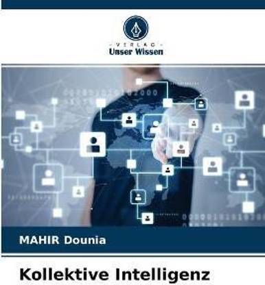 Kollektive Intelligenz