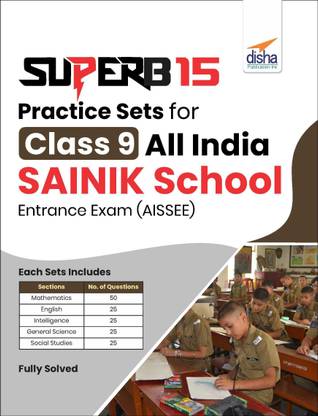 Superb 15 Practice Sets for Class 9 All India Sainik School Entrance Exam (Aissee)