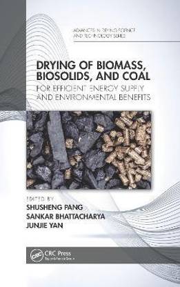 Drying of Biomass, Biosolids, and Coal