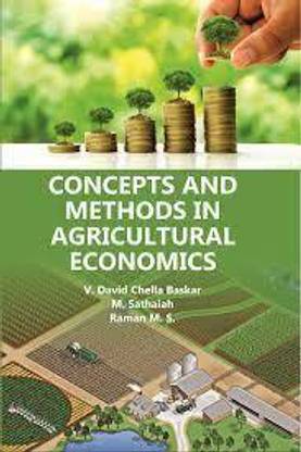Concepts and Methods in Agricultural Economics