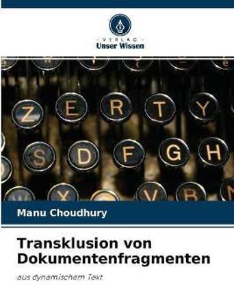 Transklusion von Dokumentenfragmenten
