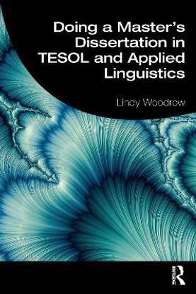 Doing a Master's Dissertation in TESOL and Applied Linguistics