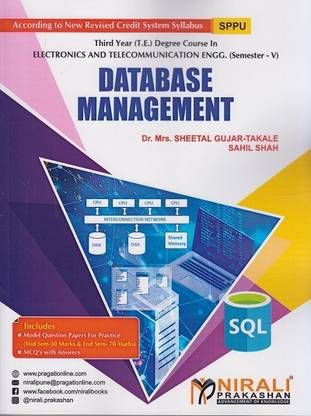 DATABASE MANAGEMENT - Third Year (TE) Degree Course in Electronics and Telecommunication (E&TC) Engineering - Semester 5 - As Per Savitribai Phule Pune University SPPU 2019 Syllabus