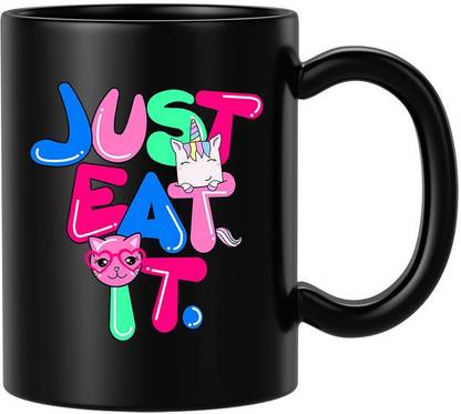BLISSart Just Eat It Multicolour Tea/Milk Cup Best Gift For girls men Husband Wife Ceramic Coffee Mug