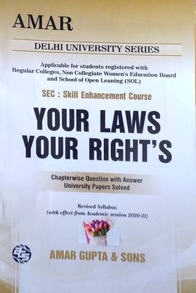 Amar Delhi University Semister 3 Your Laws Your Rights Applicable For Student Registered With SOL & Regular & NCWEB Previous Years Papers Based On CBCS