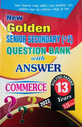 Bihar Board Senior Secondary 10+2 With 13 Years Question Bank For COMMERCE
