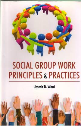 Social Group Work Principles And Practice