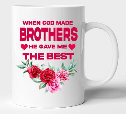 BLISSart When God Made Brothers Multicolour Tea/Milk Cup Best Gift For girls men Husband Wife Ceramic Coffee Mug