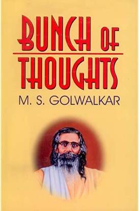 Bunch Of Thoughts (Hardcover, M.S. GOLWALKAR)