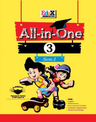 Class - 3 All In One Books | Hindi, English, Mathematics,Environmental Studies, Computer, GK | Edux All In One Books For Class 3 -Sem-1 | Perfect All In One Books Of Class III Students | 6 In 1 Books Sem-1 For Class 3