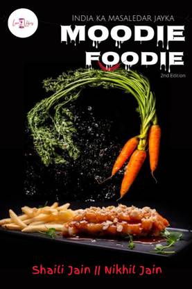 Moodie Foodie Edition 2