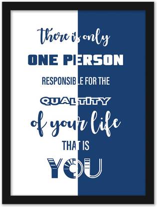 There is Only One Person - Motivational Quotes Frames for Home and Office Wall Decor - Wall Decoration Posters with Frame Paper Print