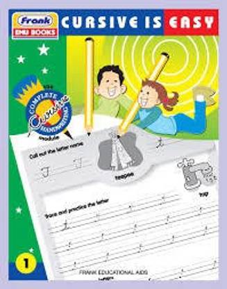 Frank EMU Books The Complete Cursive Handwriting Module 1 - Cursive Is Easy