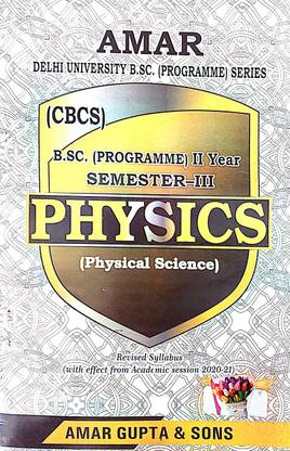 Amar Delhi University BSC Prog 2nd Year Physics Semester 3 (Physical Science) Applicable For Student Registered With SOL & Regular & NCWEB Previous Years Papers Based On CBCS