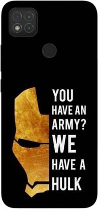 NDCOM Back Cover for Redmi 9 Activ You Have A Army We Have A Hulk Printed