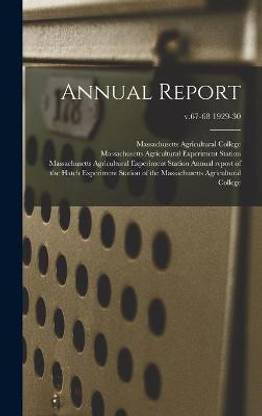Annual Report; v.67-68 1929-30
