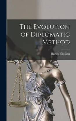 The Evolution of Diplomatic Method
