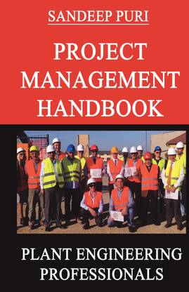 Project Management Handbook  - Plant Engineering Professionals