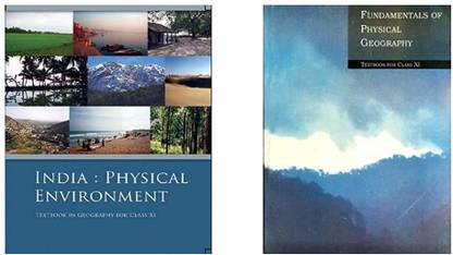 India Physical Environment - Textbook In Geography For Class - 11 - 11094&Fundamentals Of Physical Geography - Textbook For Class - 11 - 11092 (Set Of 2 Books)