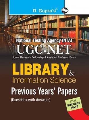 NTA-UGC-NET: Library & Information Science (Paper I & Paper II) Previous Years Papers (Solved)