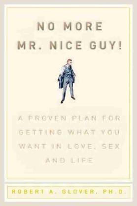 No More Mr. Nice Guy