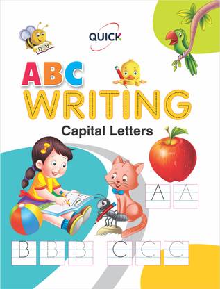 Quick Abc WRITING CAPITAL LETTERS - Book To Learn & Practice Writing English Alphabet - Capital Letters - For 2-5 Year Old Children - ABC