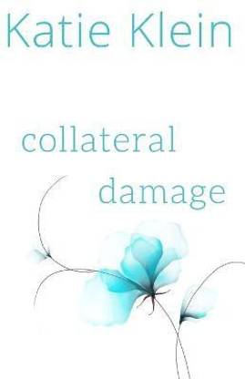 Collateral Damage