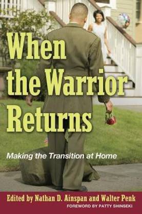 When the Warrior Returns