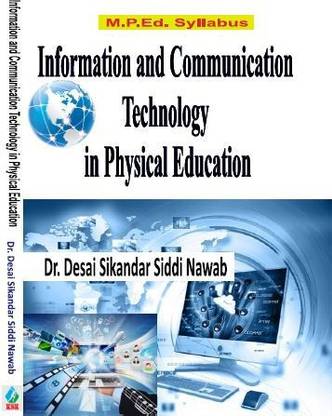 Information and Communication Technology (ICT) in Physical Education /Sharirik Shiksha Me Soochana aur Sanchar praudyogikee- M.P.Ed. New Syllabus- 2021-22