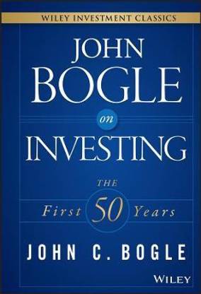 John Bogle on Investing