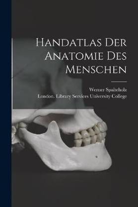 Handatlas Der Anatomie Des Menschen [electronic Resource]
