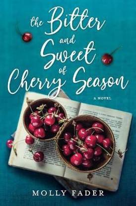 The Bitter and Sweet of Cherry Season