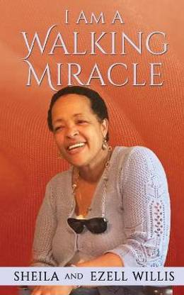 I Am A Walking Miracle