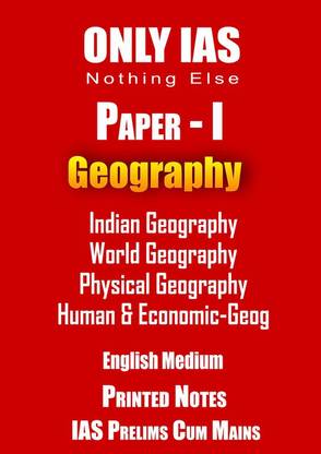 Geography Paper 1 Printed Notes In English Medium With 4 Booklets By Only IAS For Prelims And Mains