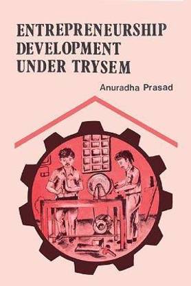 Enterpreneurship Development Under Trysem First  Edition