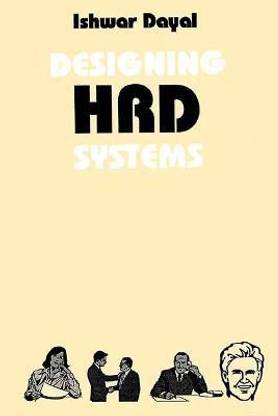 Designing HRD Systems First  Edition