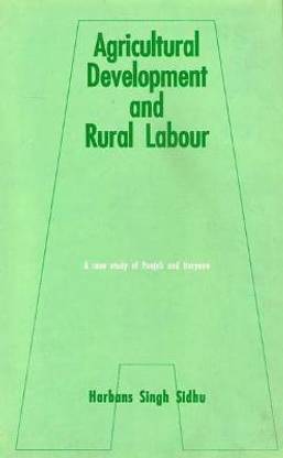 Agricultural Development and Rural Labour First  Edition