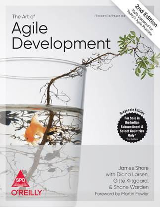 The Art of Agile Development, Second Edition (Grayscale Indian Edition)