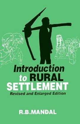 Introduction to Rural Settlement Revised and Enlarged Edition