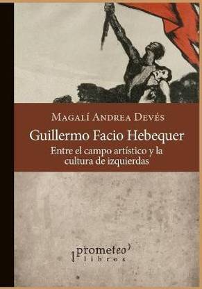 Guillermo Facio Hebequer