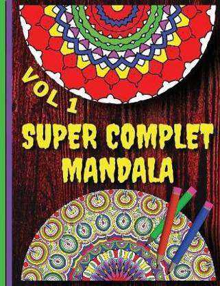 Super Complet Mandala Vol 1