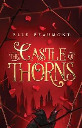 The Castle of Thorns