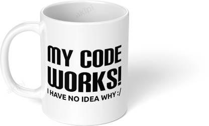 Akipi My code works I have no idea why | IT Programming Coding ARM080 Ceramic Coffee Mug