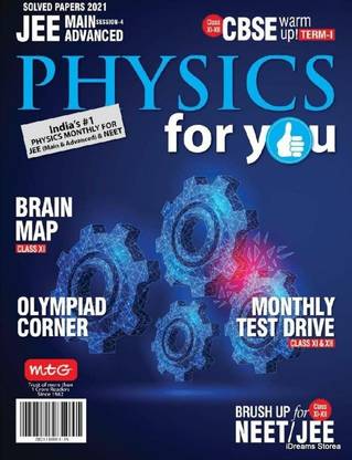 Physics For You November 2021 (Olympiad Corner, Monthly Test Drive Class XI-XII)