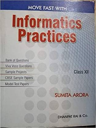 Move Fast With Informatics Practices Class 12 (2020-21)