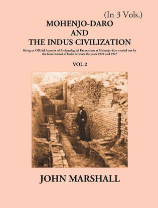 Mohenjo-Daro And The Indus Civilization (2nd) Volume Vol. 2nd